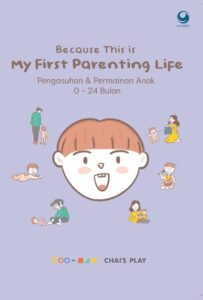 Because This Is My First Parenting Life cover