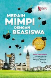 Meraih Mimpi dengan Beasiswa cover